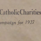 Federation of Catholic Charities Financial Campaign for 1927